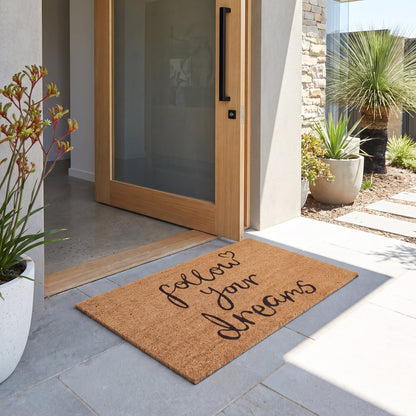 Follow Your Dreams Natural Coir Doormat 45 x 75cm Non-Slip Latex Backed Front Door Entrance Mat Indoor Outdoor