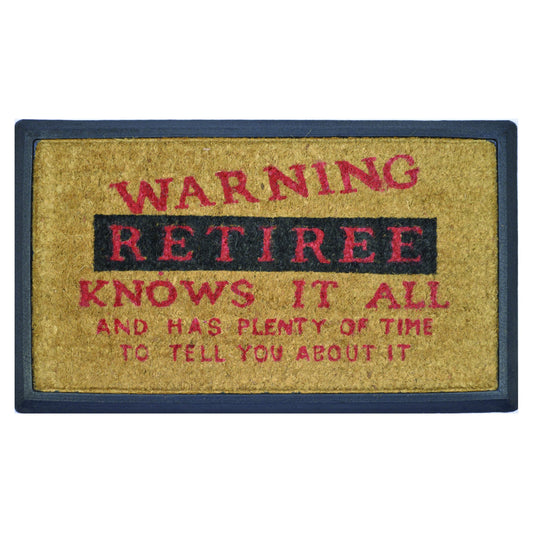 Door Mat Deluxe Retiree Knows 40 x 70 cm Doormat